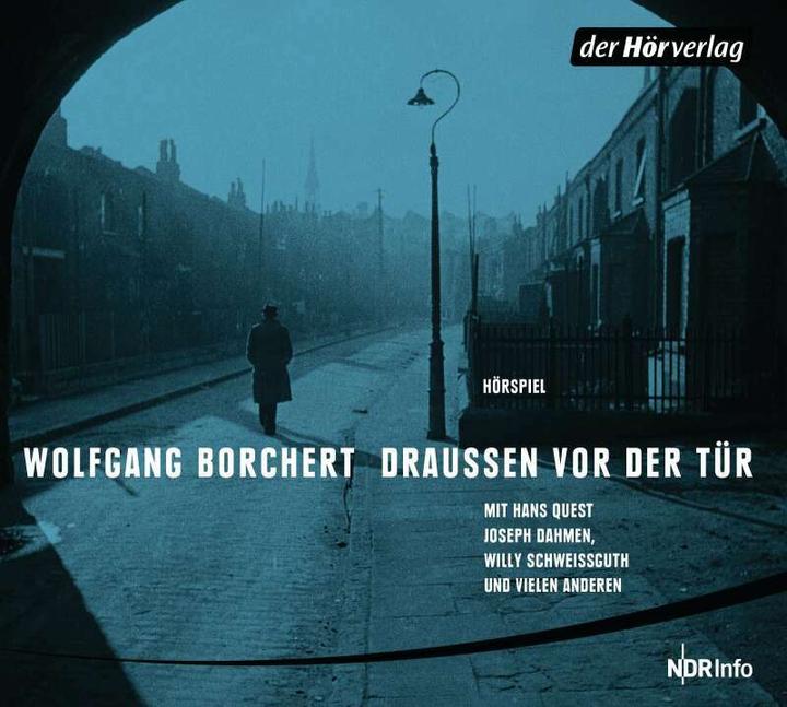 Produktbild Draussen vor der Tür (Wolfgang Borchert, Ludwig Cremer, Josef Dahmen, Hans Quest, Deutsch)