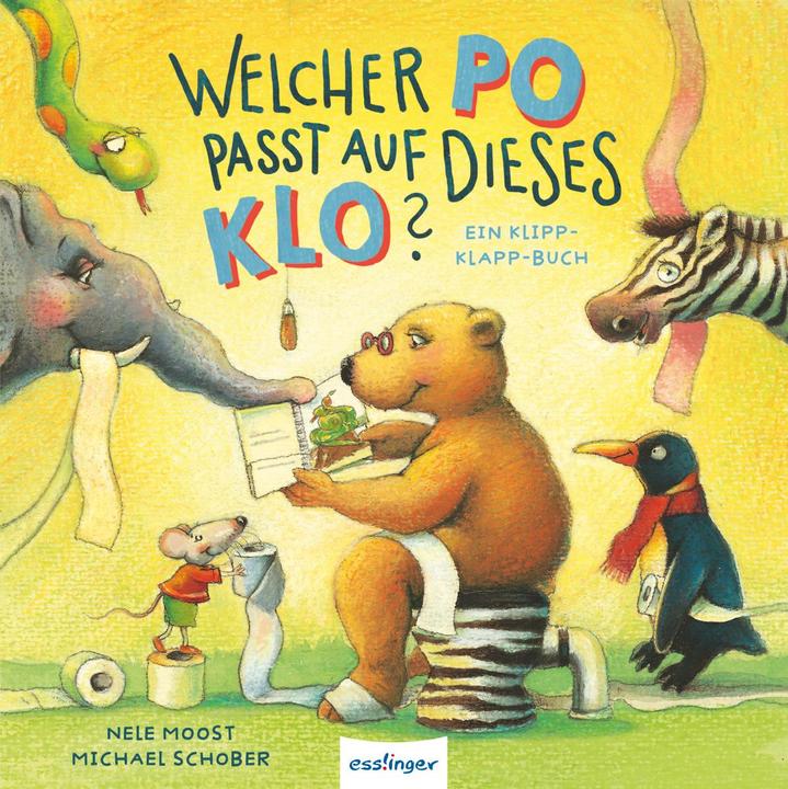 Produktbild Welcher Po passt auf dieses Klo? (Deutsch, Nele Moost, 2022)