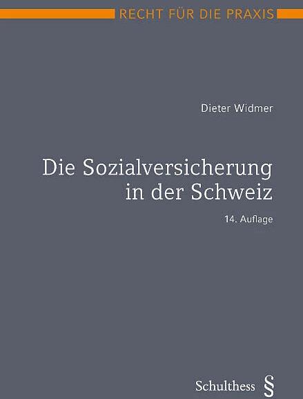 Produktbild Die Sozialversicherung in der Schweiz (Deutsch, Dieter Widmer, 2023)