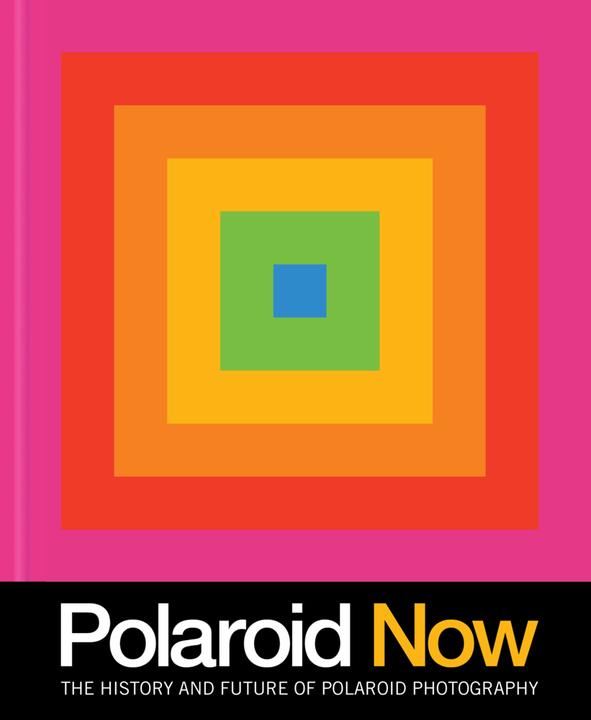 Actual product image Abrams & Chronicle Chronicle Books:Polaroid Now