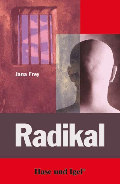 Produktbild Radikal (Deutsch, Jana Frey, 2013)