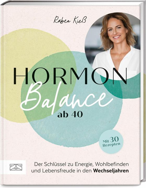 Produktbild Hormon-Balance ab 40 (Deutsch, Rabea Kiess, 2024)