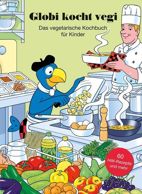 Produktbild Globi kocht Vegi Das vegetarische Kochbuch für Kinder (Deutsch, Barbara Elmer, 2016)