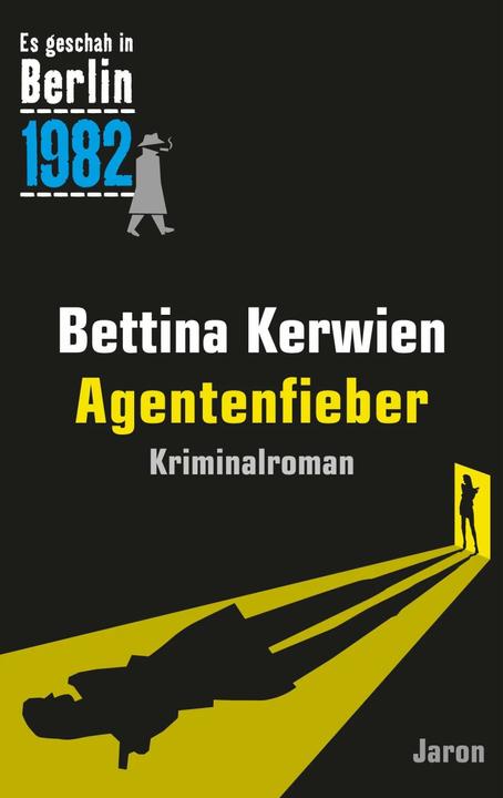 Agentenfieber (German, Bettina Kerwien, 2023)