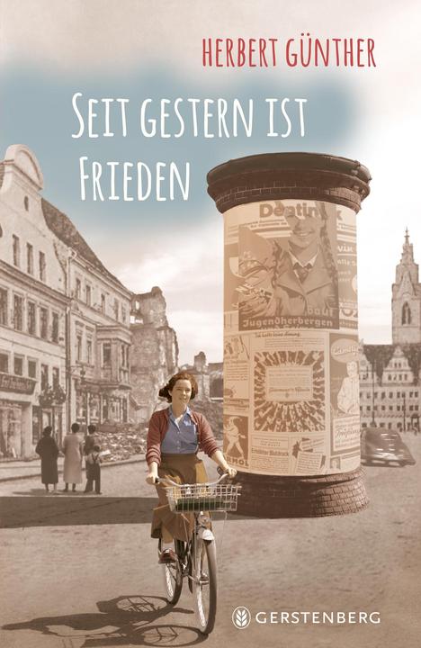 Image du produit Seit gestern ist Frieden (Allemand, Herbert Günther, 2018)