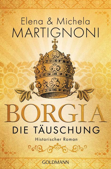 Produktbild Borgia - Die Täuschung (Deutsch, Elena Martignoni, Michela Martignoni, 2019)