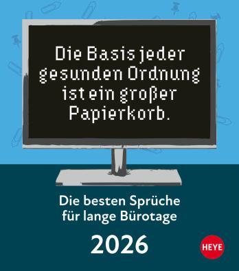 Produktbild Die besten Sprüche für lange Bürotage Tagesabreisskalender 2026 (11 x 14 cm, Harter Einband, Deutsch)
