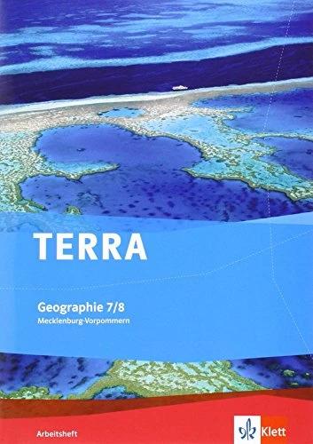 Actual product image TERRA Geographie für Mecklenburg-Vorpommern / Arbeitsheft 7./8. Klasse. Ausgabe für Gymnasien (German, Ernst Klett Publishers, 2013)