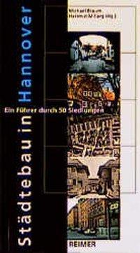 Produktbild Städtebau in Hannover (Englisch, Deutsch, Michael Braum, Sid Auffahrt, 2000)