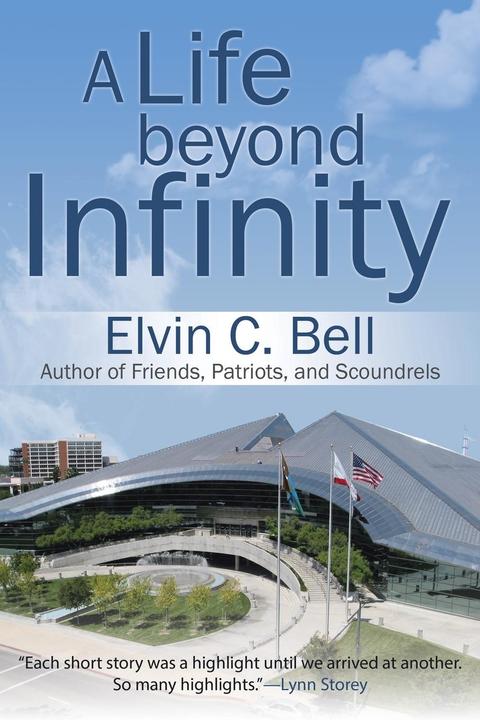 Image du produit Une vie au-delà de l'infini (Elvin C. Bell, Anglais)