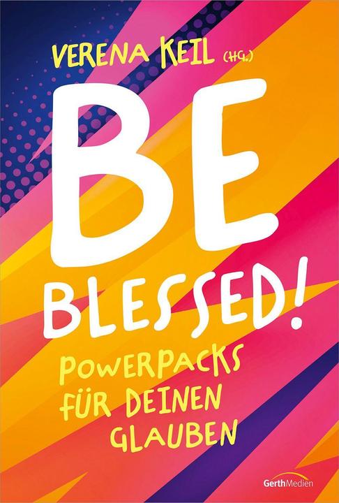 Produktbild Be blessed! (Deutsch, Verena Keil, 2024)