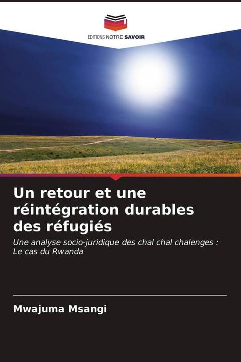 Produktbild Un retour et une réintégration durables des réfugiés (Mwajuma Msangi, 2021)