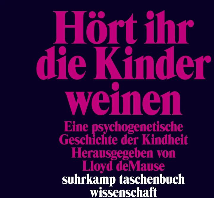 Produktbild Hört ihr die Kinder weinen (Deutsch, Rolf Wiggershaus, Renate Wiggershaus, Reinhard Kaiser, Lloyd deMause, Helga Herborth, 1980)