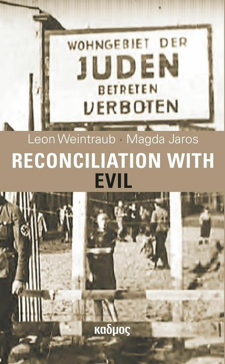 Produktbild Reconciliation with Evil (Englisch, Magda Jaros, Leon Weintraub, 2024)