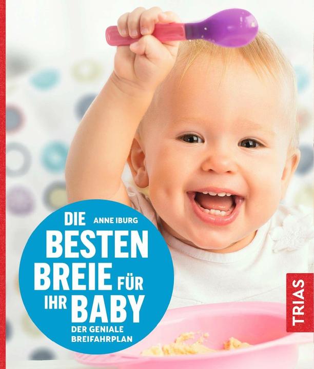 Actual product image Die besten Breie für Ihr Baby (German, Anne Iburg, 2018)