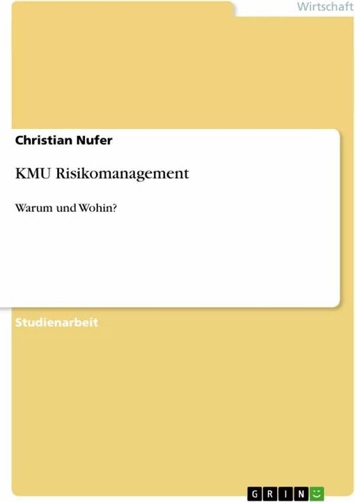 Produktbild KMU Risikomanagement (Deutsch, Christian Nufer, 2008)