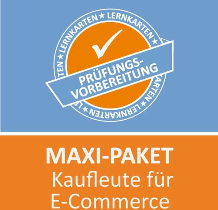 Produktbild Maxi-Paket Lernkarten Kaufmann/-frau für E-Commerce (Deutsch, Zoe Kessler, Michaela Rung-Kraus, 2024)