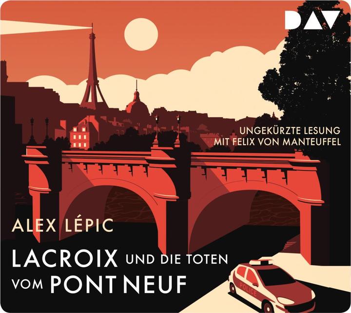 Lacroix and the Dead of the Pont Neuf. His first case (Alex Lépic, German)