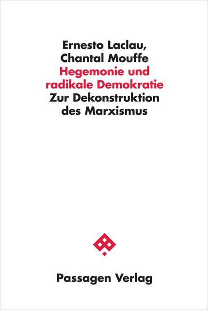 Produktbild Hegemonie und radikale Demokratie (Deutsch, Ernesto Laclau, Chantal Mouffe, 2020)