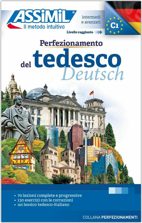 Produktbild Perfezionamento del Tedesco - Deutschkurs in italienischer Sprache - Lehrbuch - Niveau B2-C1 (Deutsch, Italienisch, Assimil Italia s.a.s., 2023)