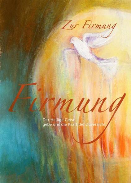Produktbild Firmungskarte Kunstkarte der Geist Gottes stärke Dich