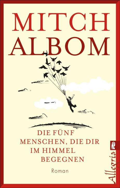 Produktbild Die fünf Menschen, die dir im Himmel begegnen (Deutsch, Mitch Albom, 2019)