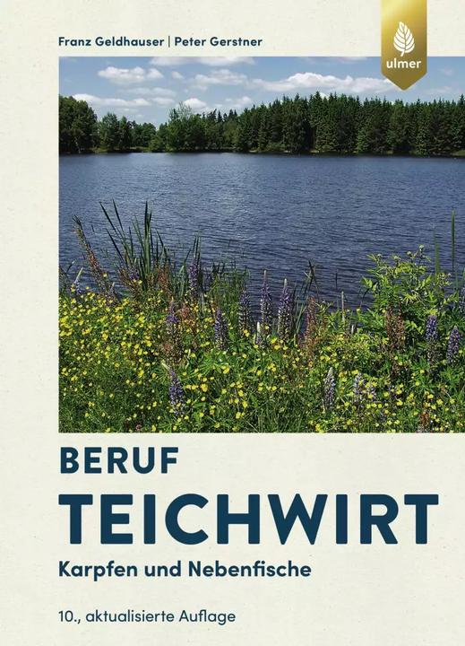 Produktbild Der Teichwirt (Deutsch, Peter Gerstner, Franz Geldhauser, 2022)