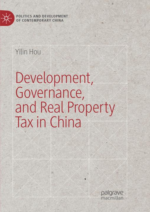 Produktbild Development, Governance, and Real Property Tax in China (Niederländisch, Yilin Hou, 2018)