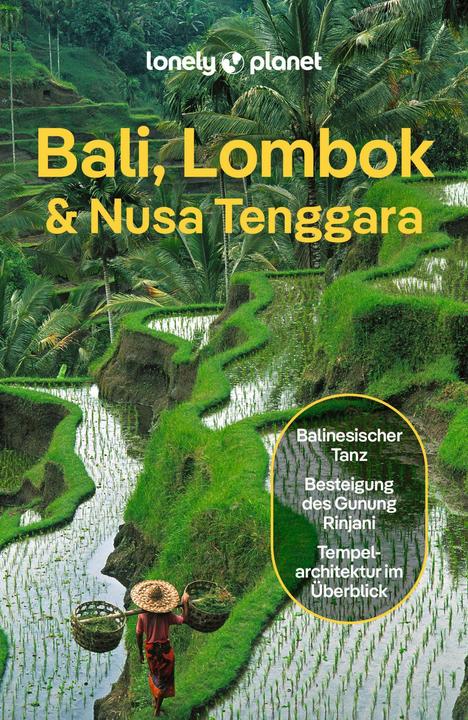 Produktbild Reiseführer Bali, Lombok & Nusa Tenggara (Deutsch, Mark Johanson, Sofia Levin, Virginia Maxwell, MaSovaida Morgan, 2024)