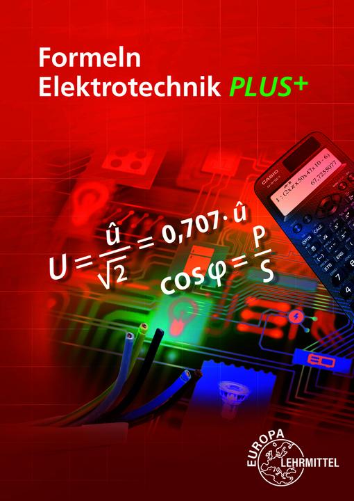 Formeln Elektrotechnik PLUS+ (German, Winter, Dieterua, Klaus/Isele, Ulrich/Tkotz, 2024)