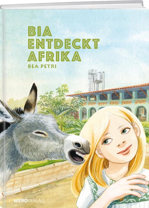 Produktbild Bia entdeckt Afrika (Deutsch, Bea Petri, 2019)