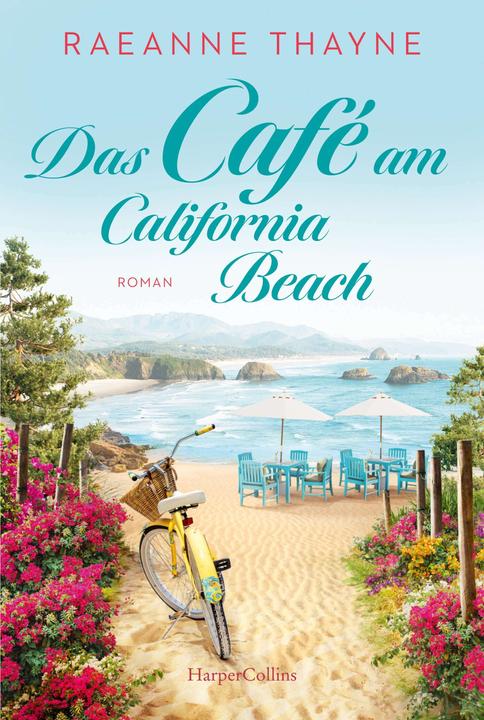 Produktbild Das Café am California Beach (Deutsch, RaeAnne Thayne, Martina Takacs, 2024)