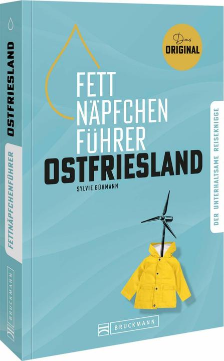 Actual product image Fettnäpfchenführer Ostfriesland (German, Sylvie Gühmann, 2025)