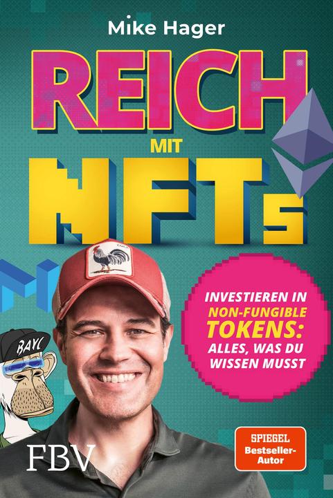Produktbild Reich mit NFTs (Deutsch, Mike Hager, 2022)