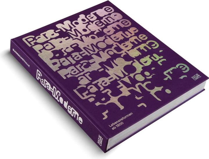 Produktbild Para-Moderne (Deutsch, Kunst- und Ausstellungshalle der Bundesrepublik Deutschland, Bonn|Johanna Adam|Robert Eikmeyer|Lyra Kilston|Anett Matl|Susanne Rappe-Weber|Rainer Schmitz|Johanna Söhnigen|HFS Studio, 2025)
