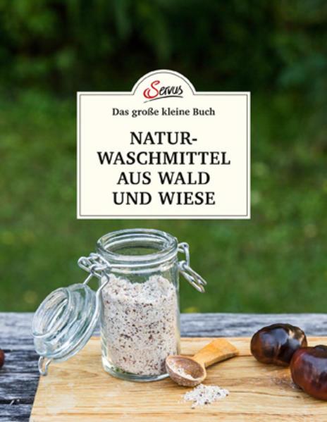 Produktbild Das kleine Buch: Naturwaschmittel aus Wald und Wiese (Deutsch, Gabriela Nedoma, 2022)