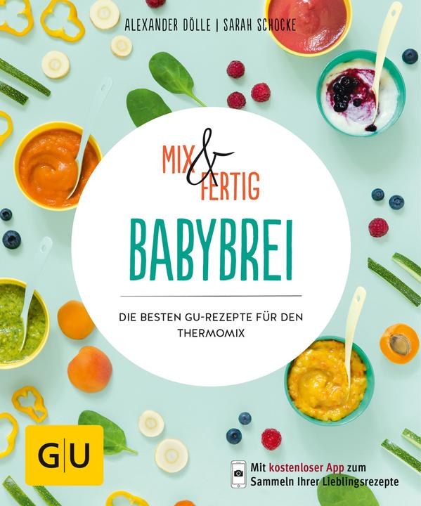 Image du produit Mix & Fertig Babybrei (Allemand, Sarah Shock, 2018)