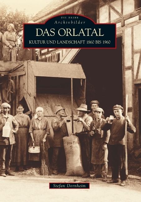 Actual product image Das Orlatal (German, Stefan Dornheim, 2016)