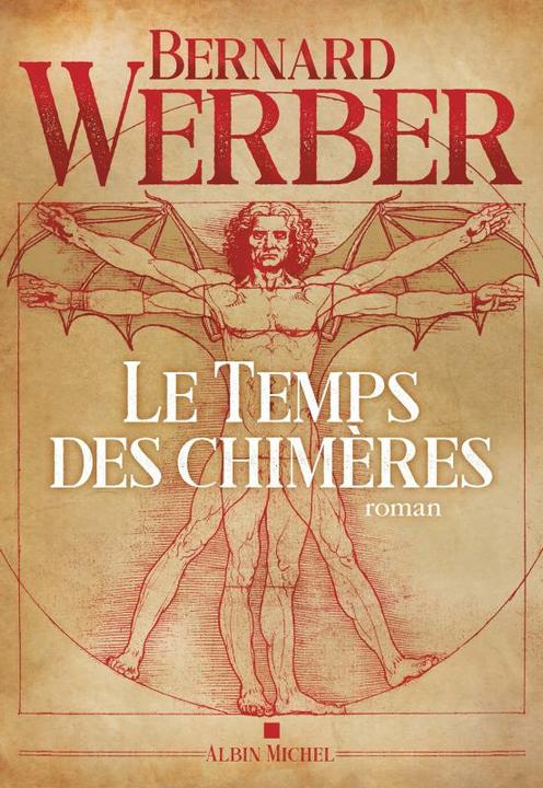 Produktbild Albin Michel Le temps des chimères (Bernard Werber, Französisch)