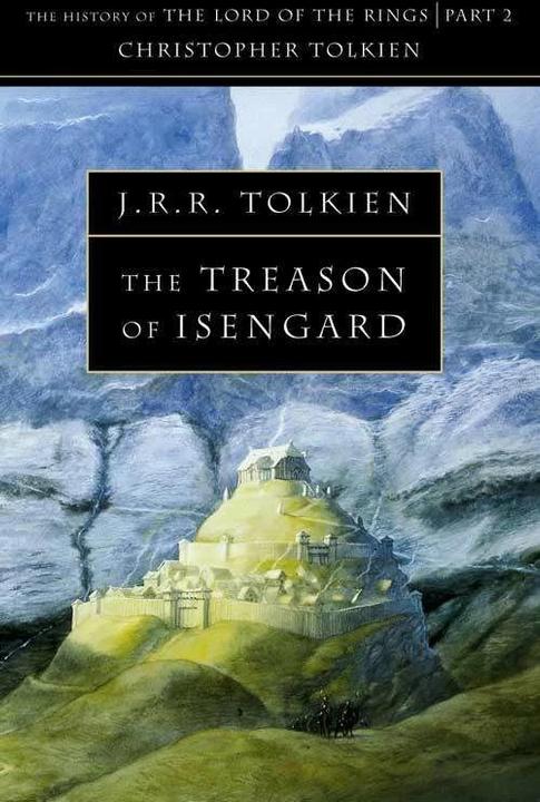 Produktbild The Treason of Isengard (Christopher Tolkien, John Tolkien, Englisch)