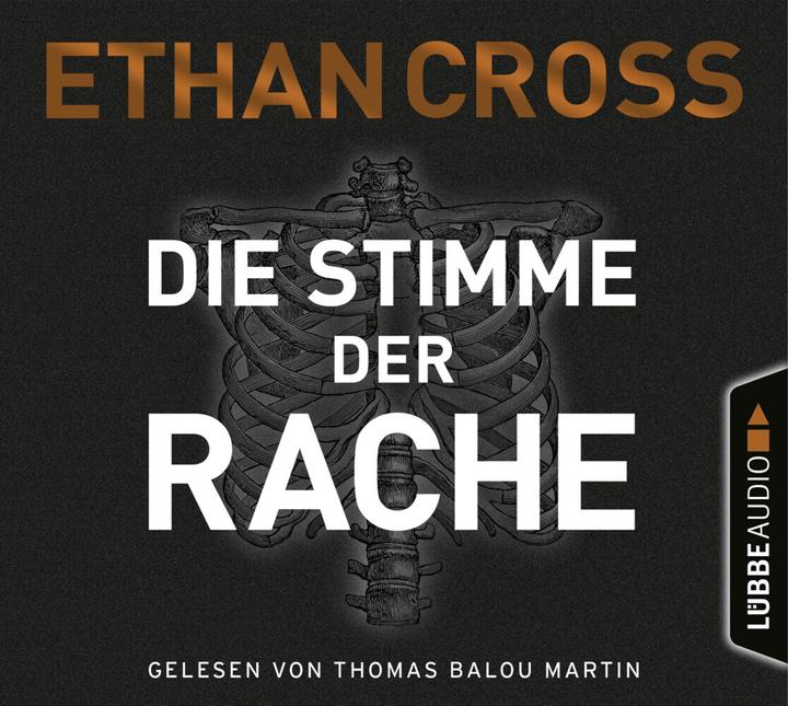 Produktbild Die Stimme der Rache (Ethan Cross, Thomas Balou Martin, Dietmar Schmidt, Deutsch)