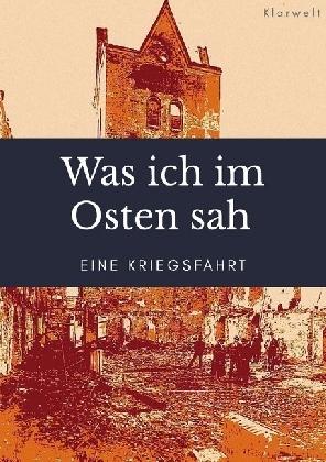 Actual product image Was ich im Osten sah (Bernhard Hoeft, 2018)
