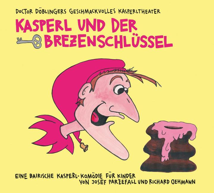 Kasperl e la chiave Pretzel (Richard Oehmann, Josef Parzefall, Tedesco)