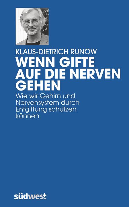 Actual product image Wenn Gifte auf die Nerven gehen (German, Klaus-Dietrich Runow, 2008)