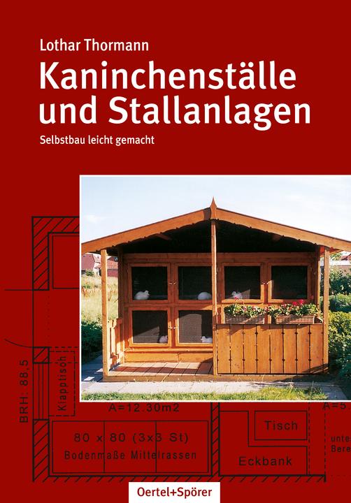 Produktbild Kaninchenställe und Stallanlagen (Deutsch, Lothar Thormann, 2017)