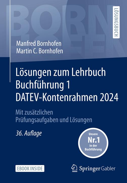 Produktbild Lösungen zum Lehrbuch Buchführung 1 DATEV-Kontenrahmen 2024 (Deutsch, Bornhofen, MartinC, Manfred/Bornhofen, 2024)