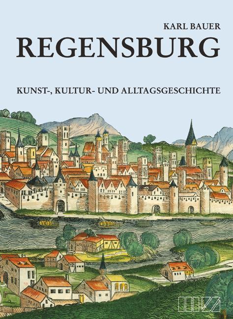 Actual product image Regensburg (German, Charles Bauer, Peter Bauer, 2014)