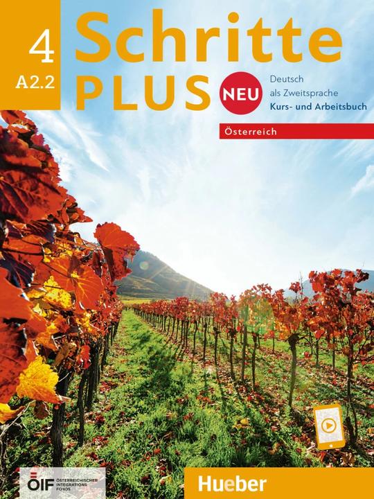 Produktbild Schritte plus Neu 4 - Österreich. Kursbuch und Arbeitsbuch mit Audios online (Deutsch, Daniela Niebisch, Franz Specht, Angela Pude, Monika Reimann, Silke Hilpert, Katja Hanke, Andreas Tomaszewski, Barbara Békési, 2024)