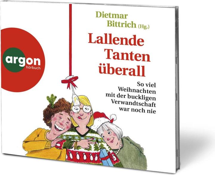 Produktbild Lallende Tanten überall (Ilka Teichmüller, Peter Lontzek, Dietmar Bittrich, Sabine Arnhold, Oliver Kube, Rebecca Veil, Reinhard Kuhnert, Deutsch)