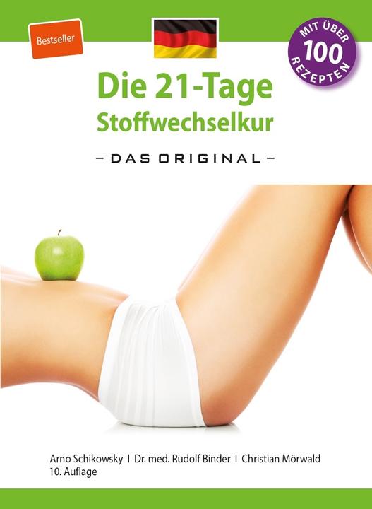Produktbild Die 21-Tage Stoffwechselkur - das Original- (German Edition) (Deutsch, Christian Mörwald, Dr. med. Rudolf Binder, Rudolf Binder, Arno Schikowsky, 2014)